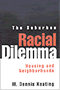 W. Dennis Keating: The Suburban Racial Dilemma