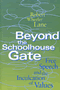 Robert Wheeler Lane: Beyond the Schoolhouse Gate