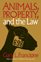 Gary L. Francione: Animals, Property, and the Law