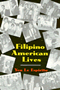 Filipino American Lives