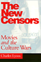 Charles Lyons: The New Censors