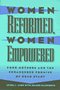 Lynda J. Ames, Jeanne Ellsworth: Women Reformed, Women Empowered