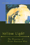 Amy Ling: Yellow Light