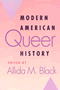 Modern American Queer History