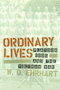 W. D. Ehrhart: Ordinary Lives