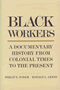 Philip S. Foner, Ronald L. Lewis: Black Workers