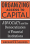 Gregory D. Squires: Organizing Access to Capital