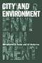 Christopher G. Boone, Ali Modarres: City and Environment
