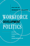 Robert P. Giloth: Workforce Development Politics