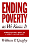 William P. Quigley: Ending Poverty as We Know It