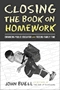 John Buell: Closing the Book on Homework