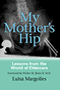 My Mother's Hip