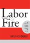 Bruno Gull�: Labor of Fire