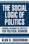 Alan S. Zuckerman: The Social Logic of Politics