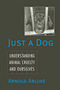 Just a Dog