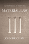 Material Law