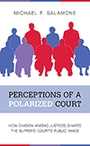 Perceptions of a Polarized Court