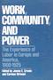 James E. Cronin, Carmen Sirianni: Work, Community, and Power