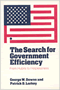 George W. Downs, Patrick D. Larkey: Search for Government Efficiency