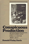 Donald Finlay Davis: Conspicuous Production