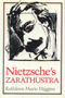 Kathleen Marie Higgins: Nietzsche's Zarathustra