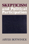 Aryeh Botwinick: Skepticism and Political Participation