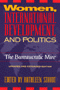 Kathleen Staudt: Women, International Development, and Politics