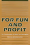 Richard Butsch: For Fun and Profit