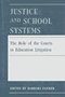 Justice and School Systems