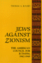 Thomas A. Kolsky: Jews Against Zionism