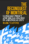 Marc V. Levine: The Reconquest of Montreal