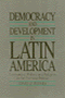 David Lehmann: Democracy and Development in Latin America