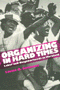 Louise B. Simmons: Organizing in Hard Times
