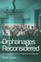 Nurith Zmora: Orphanages Reconsidered