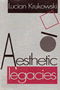 Aesthetic Legacies