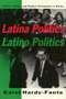 Carol Hardy-Fanta: Latina Politics, Latino Politics